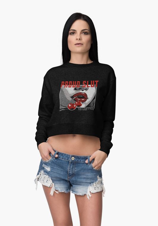 Proud Slut - Cropped Fleece Pullover