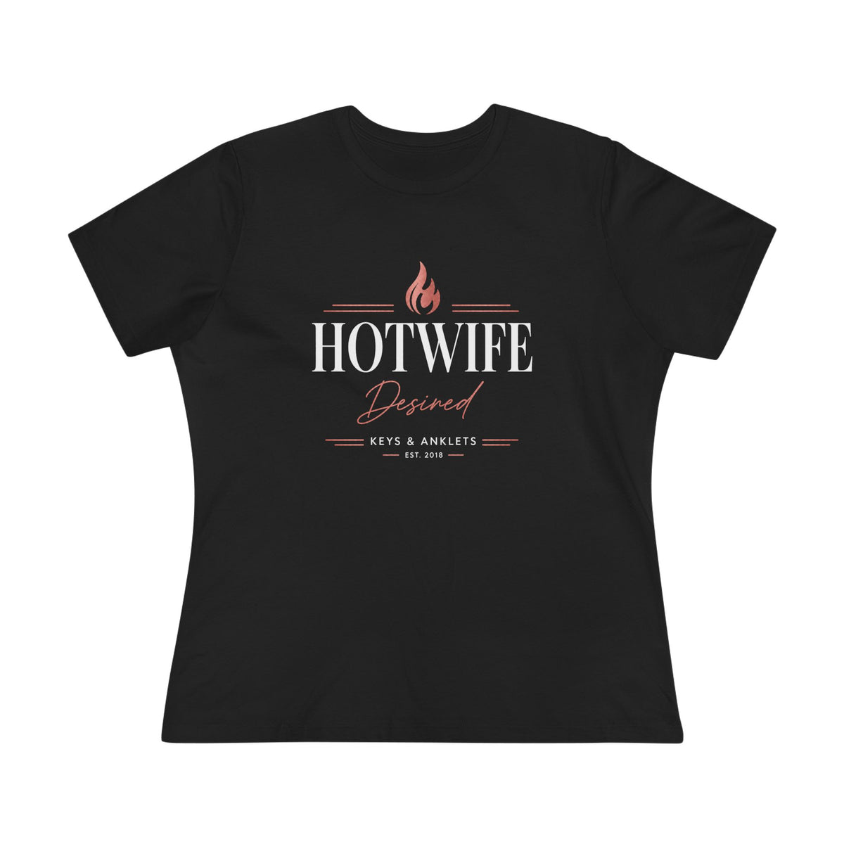 Women’s Desired Hotwife T-Shirt – Hotwife Lifestyle Tee